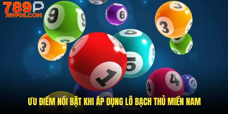 Những điểm mạnh khi áp dụng lô bạch thủ